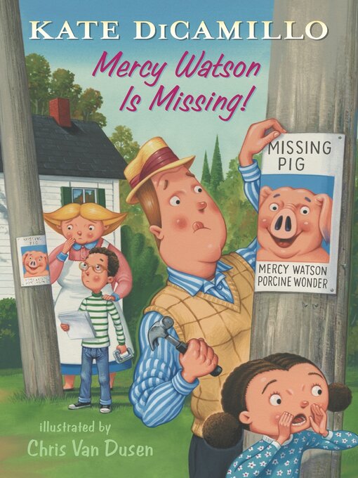 Title details for Mercy Watson Is Missing! by Kate DiCamillo - Available